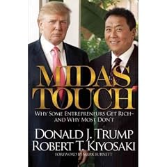 (MIDAS TOUCH: WHY SOME ENTREPRENEURS GET RICH-AND WHY MOST DON'T) BY TRUMP, DONALD J.(AUTHOR)Hardcover Oct-2011