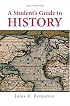 A Student's Guide to History