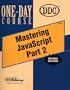 Mastering JavaScript: Part 2 One-Day Course