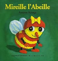 MIREILLE L'ABEILLE : LIVRE-TIRETTE
