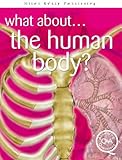 What about the human body?