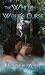 The White Wolf's Curse