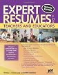 Expert Resumes For Teachers And Educators (Expert Resumes)