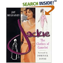 Jackie: The Clothes of Camelot