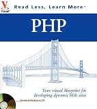 PHP: Your Visual Blueprint for Creating Open Source, Server-side Content