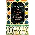 Im Schatten des Granatapfelbaums: Ein Roman aus dem maurischen Spanien