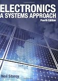 Electronics: A Systems Approach
