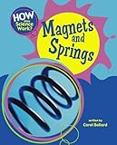 Magnets and springs