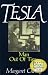 Books : Tesla: Man Out of Time