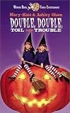  : Double, Double, Toil & Trouble