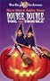 Double, Double, Toil & Trouble [VHS]