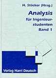Analysis für Ingenieurstudenten, 2 Bde., Bd.1 Analysis für Ingenieurstudenten, 2 Bde., Bd.1