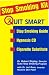 Stop Smoking Kit: Quit Smart Stop Smoking Guide, Hypnosis Quit Smoking CD, and Cigarette Substitute