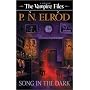 A Song in the Dark (The Vampire Files, Book 11)