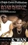 Road Dawgz: (Triple Crown Publications Presents)