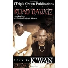 Road Dawgz: (Triple Crown Publications Presents)