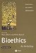 Bioethics: An Anthology (Blackwell Philosophy Anthologies) by  ISBN 1405129476