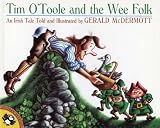 Tim OToole And The Wee Folk: An Irish Tale (Picture Puffins) (Turtleback School & Library Binding Edition)