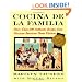 Cocina De La Familia: More Than 200 Authentic Recipes from Mexican-American Home Kitchens