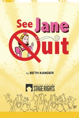 See Jane Quit