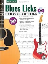 Blues Licks Encyclopedia: Over 300 Guitar Licks, Book & CD Blues Licks Encyclopedia: Over 300 Guitar Licks, Book & CD