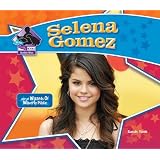 Selena Gomez (Big Buddy Biographies)