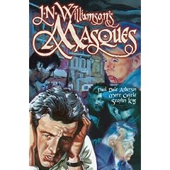 J.N. Williamson's Masques
