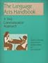 Language Arts Handbook: A Total Communication Approach