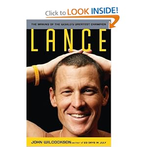 Lance: The Making of the World's Greatest Champion