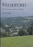 Freshford : the history of a Somerset village