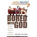Bored with God: How Parents, Youth Leaders and Teachers Can Overcome Student Apathy