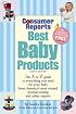 Best Baby Products, 9th Ed. (Best Baby Products)