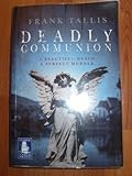 Deadly communion