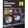 Jaguar XJ6: Series 1, 2 & 3 (Restoration Manuals)
