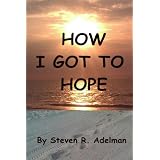 How I Got To Hope