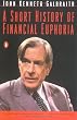 A Short History of Financial Euphoria (Penguin business)
