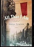 All That I Am