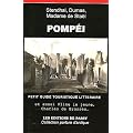 Pomp�i : Petit guide touristique litt�raire