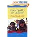 Homoeopathy for Children: A Parent's Guide to the Treatment of Common Childhood Illnesses