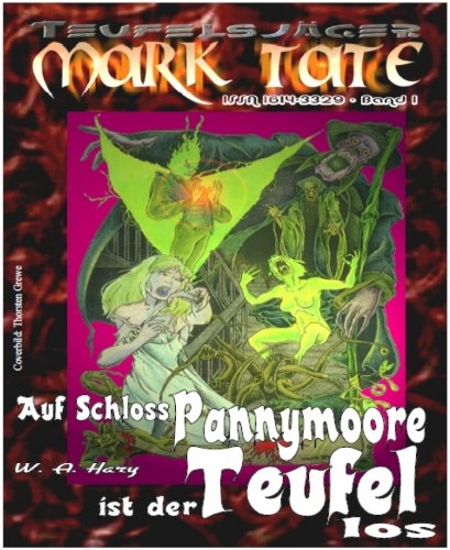 TEUFELSJÄGER 001: Auf Schloss Pannymoore ist der Teufel los 1 (German Edition)
