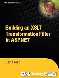 Building an XSLT Transformation Filter in ASP.NET