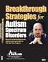 Breakthrough Strategies for Autism Spectrum Disorders