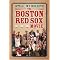 Boston Red Sox -- Is This THE YEAR???