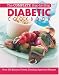 Image of The Complete Step-By-Step Diabetic Cookbook: Over 300 Kitchen-Tested, Dietician-Approved Recipes