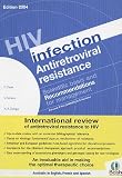HIV infection and antiretroviral resistance