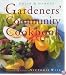 Smith & Hawken: The Gardeners' Community Cookbook