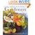 Smith & Hawken: The Gardeners' Community Cookbook