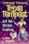 Trixie Tempest and the Witches' Academy