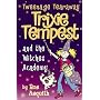 Trixie Tempest and the Witches' Academy (Trixie)