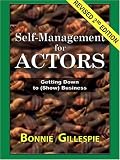 cover of Self-Management for Actors: Getting Down to (Show) Business